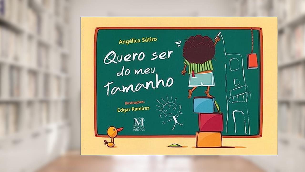 Capa de Quero Ser do Meu Tamanho, do autor Satiro