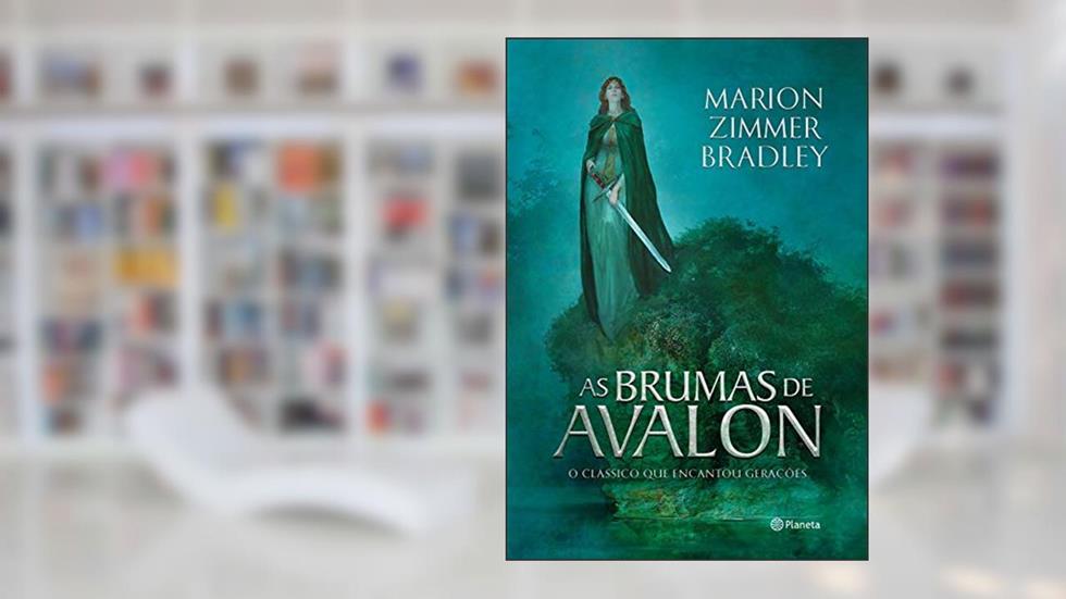 As Brumas de Avalon (Ciclo de Avalon Livro 1), do autor Marion Zimmer Bradley