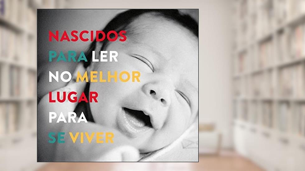 NASCIDOS PARA LER NO MELHOR LUGAR PARA SE VIVER, do autor DOLORES PRADES