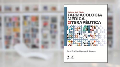 Capa de Farmacologia Médica e Terapêutica, do autor Derek G. Waller