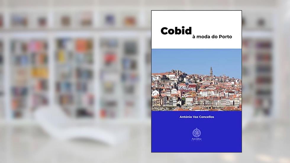 Cobid à moda do Porto, do autor António Vaz Concellos