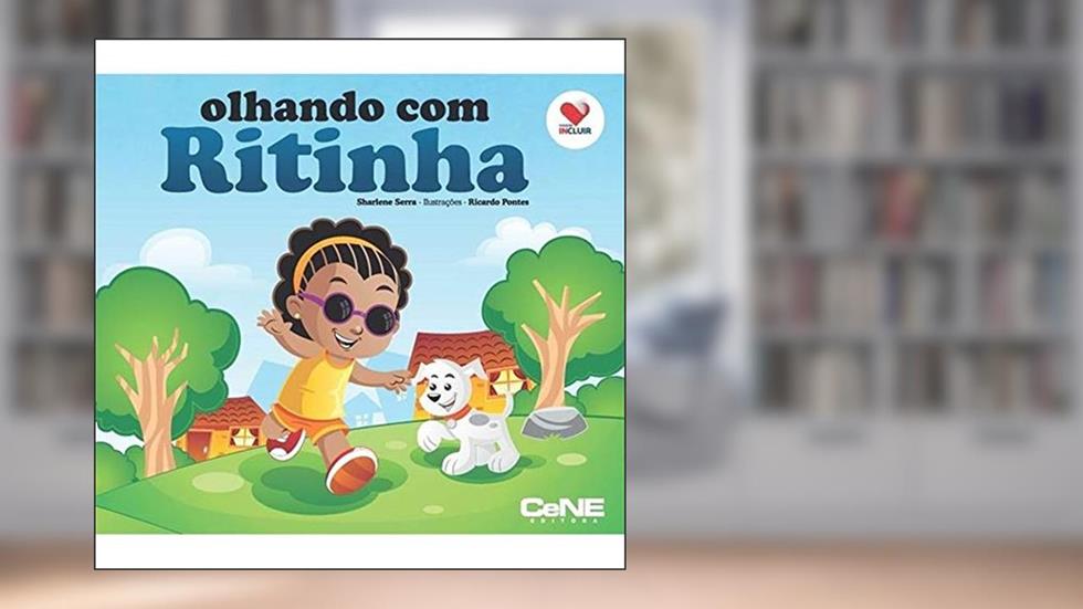Coleção Incluir - Aprendendo com Biel, do autor Sharlene Serra