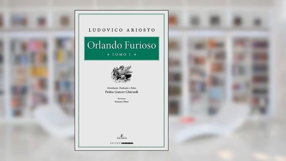 Orlando Furioso: Tomo I, do autor Ludovico Ariosto