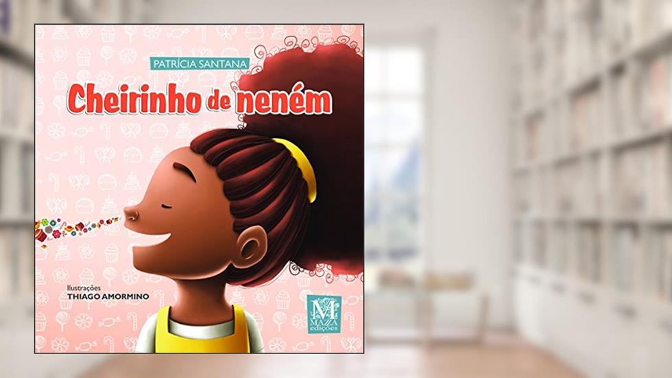 Cheirinho de Nenem, do autor Santana