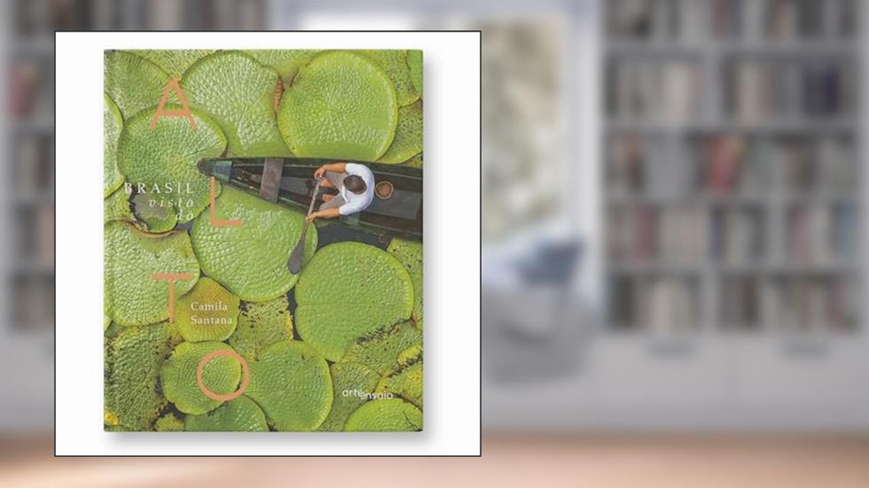 BRASIL VISTO DO ALTO, do autor SANTANA CAMILA