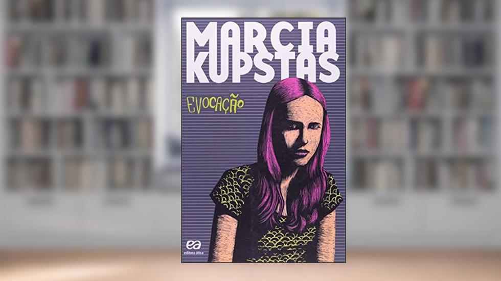 Evocação, do autor Marcia Kupstas