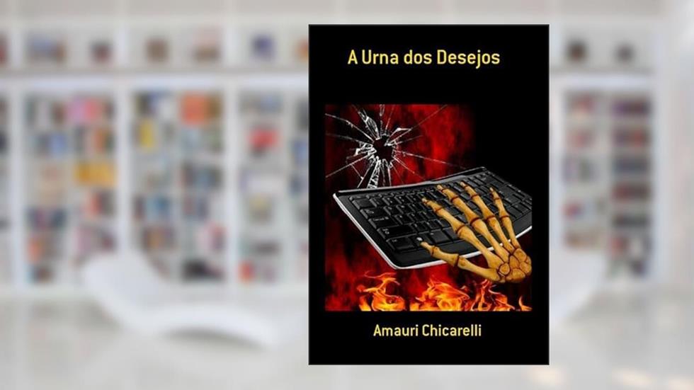 A Urna dos Desejos, do autor Amauri Chicarelli
