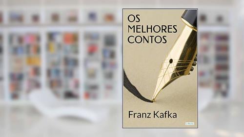 Capa de Os Melhores Contos de Franz Kafka (Col. Melhores Contos), do autor Franz Kafka