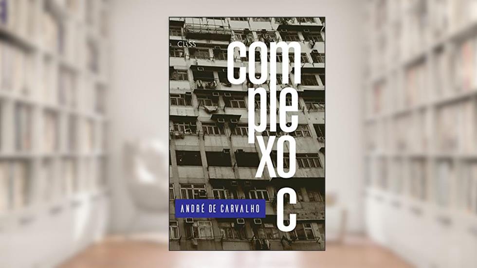 Complexo C, do autor André de Carvalho