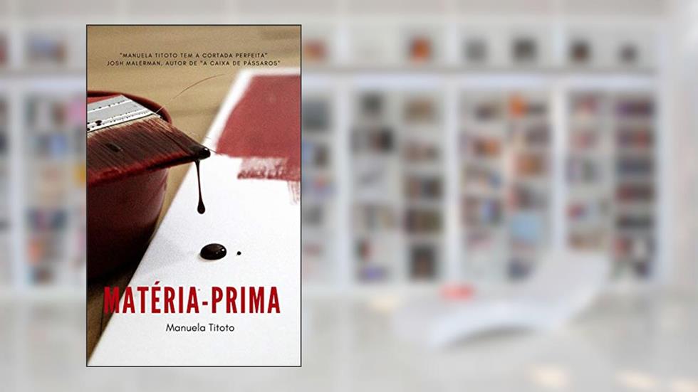 MATÉRIA-PRIMA, do autor MANUELA TITOTO