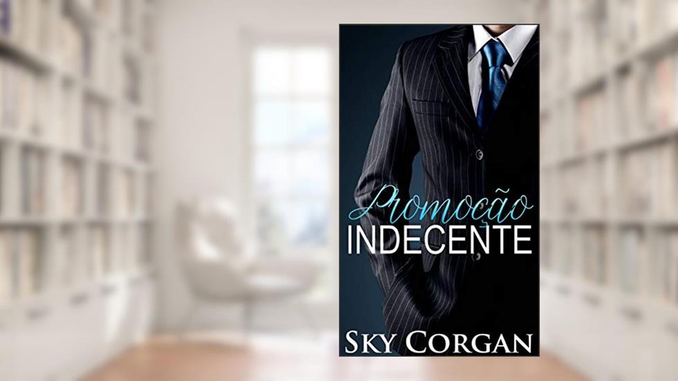 Promoção Indecente, do autor Sky Corgan