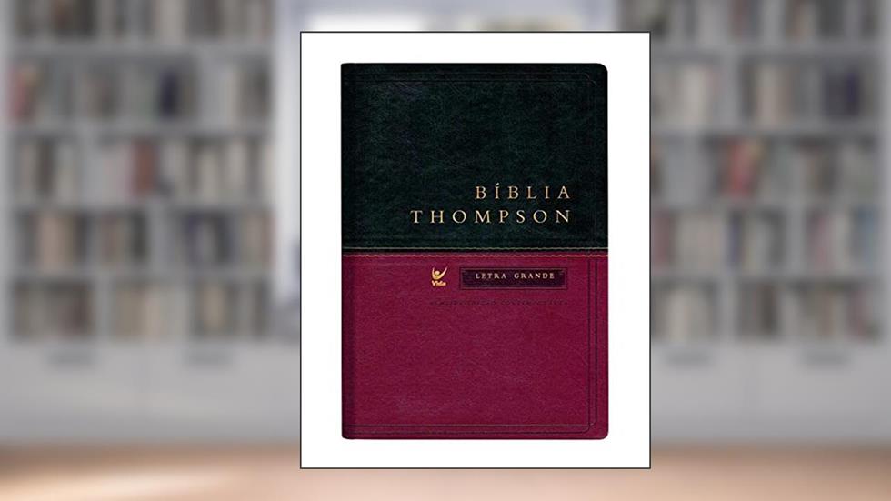 Bíblia Thompson - AEC - Letra Grande - Verde e Vinho - Com Índice, do autor Frank Charles Thompson