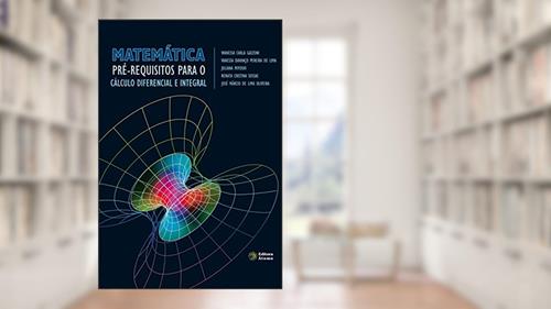 Capa de Matemática. Pré-Requisitos Para o Cálculo Diferencial e Integral, do autor Wanessa Carla Gazzoni