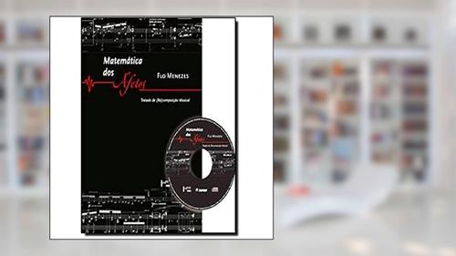 Capa de Matemática dos Afetos. Tratado de (Re)composição Musical (+ CD), do autor Flo Menezes