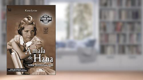 Capa de A Mala de Hana: Uma História Real, do autor Karen Levine