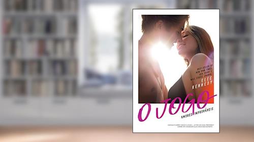 Capa de O jogo - Sucesso no TikTok (Amores Improváveis Livro 3), do autor Elle Kennedy