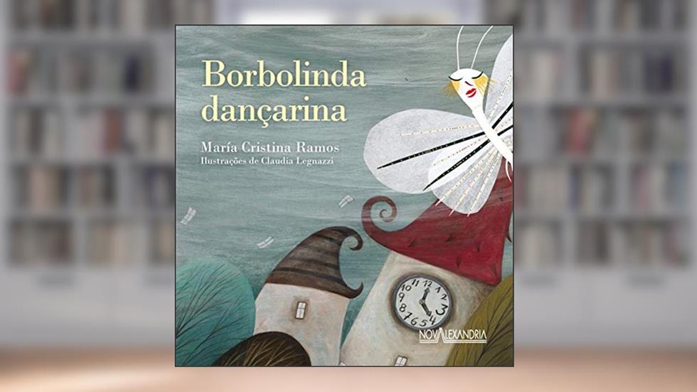 Borbolinda dançarina, do autor Maria Cristina Ramos