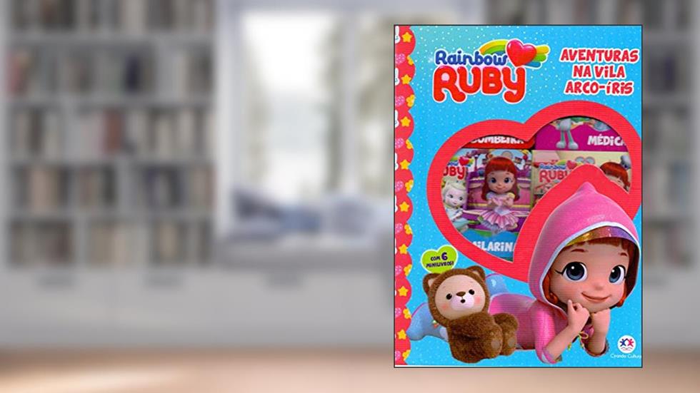 Rainbow Ruby - Aventuras na Vila Arco-íris, do autor Ciranda Cultural