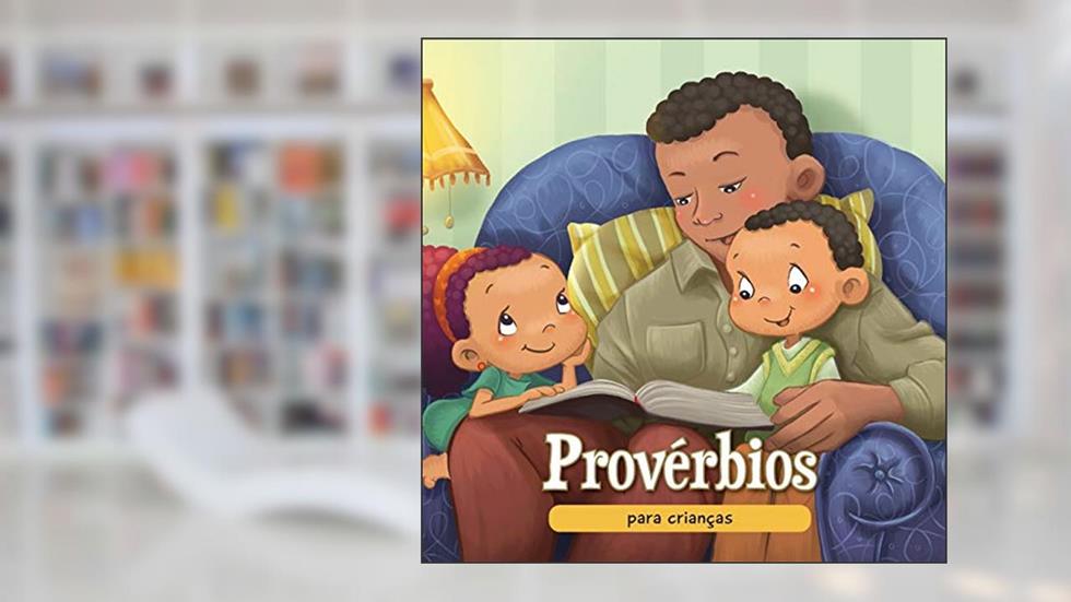 Provérbios para crianças: A sabedoria Bíblica para crianças: 9, do autor Agnes De Bezenac