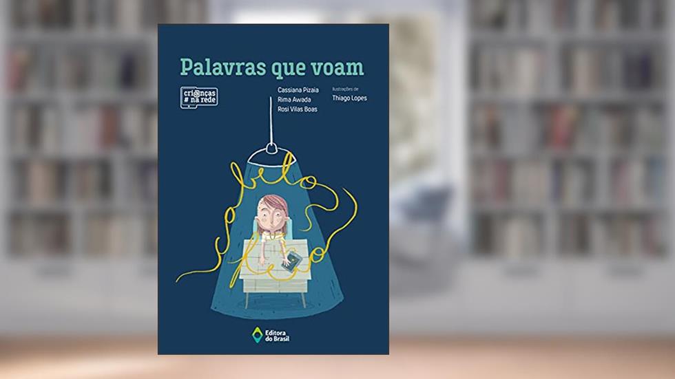 Palavras que voam, do autor Cassiana Pizaia; Rima Awada; Rosi Vilas Boas
