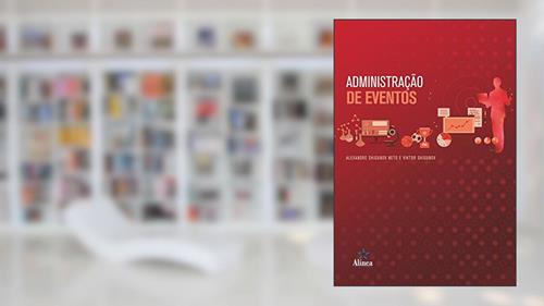 Capa de Administração de Eventos - Coleção Administração & Sociedade, do autor Alexandre Shigunov Neto