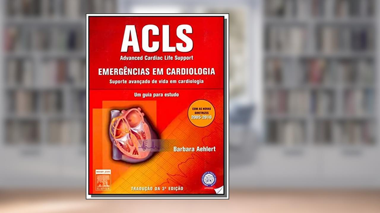 Acls - Um Guia Para Estudo, do autor Barbara Aehlert