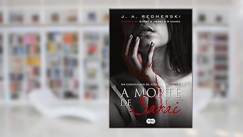 Capa de A morte de sarai, do autor J.A. Redmerski