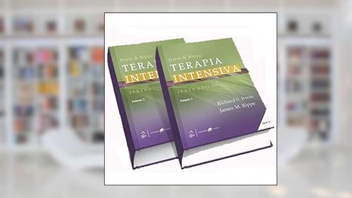 Capa de Irwin & Rippe-Terapia Intensiva: Volume 1, do autor Richard S. Irwin; James M. Rippe