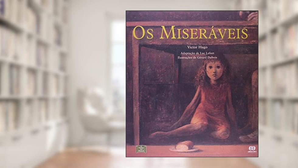 Os miseráveis, do autor Luc Lefort; Victor Hugo