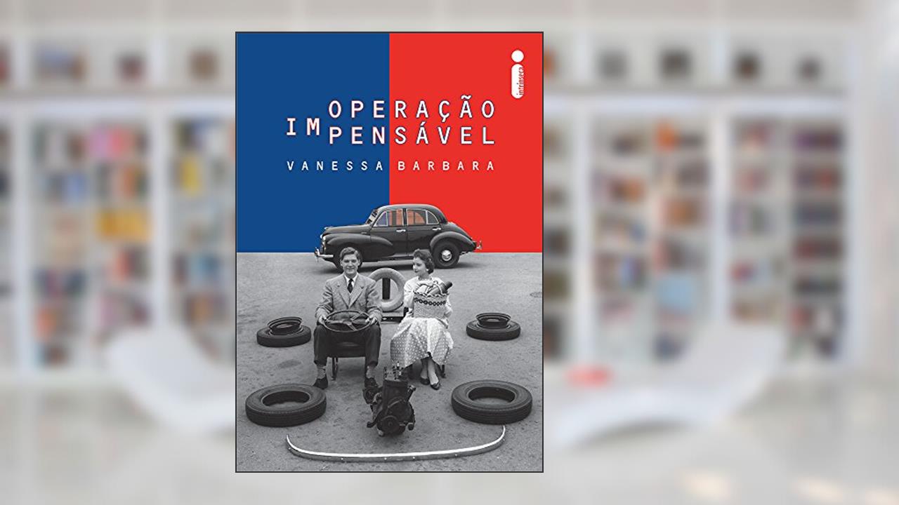 Operação impensável, do autor Vanessa Barbara