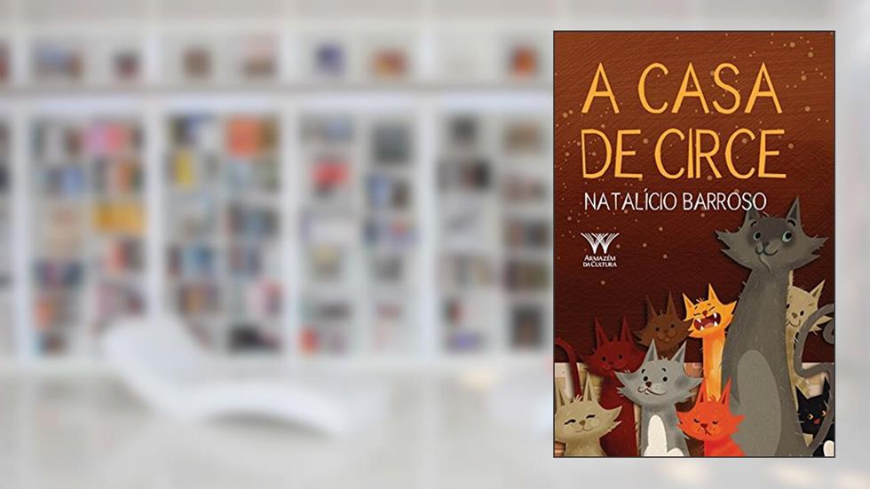 A casa de Circe, do autor Natalicio Barroso