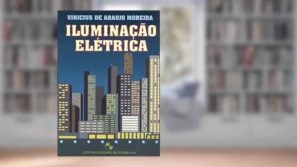 Iluminação Elétrica, do autor Vinicius de Araujo Moreira