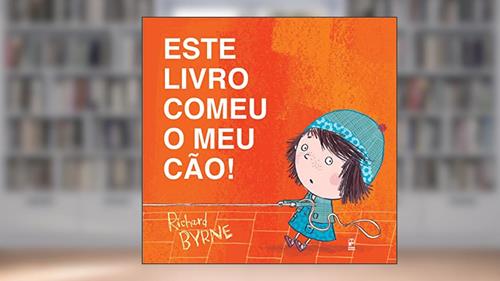 Capa de Este livro comeu o meu cão!, do autor Richard Byrne