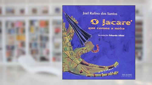 Capa de O jacaré que comeu a noite, do autor Joel Rufino dos Santos