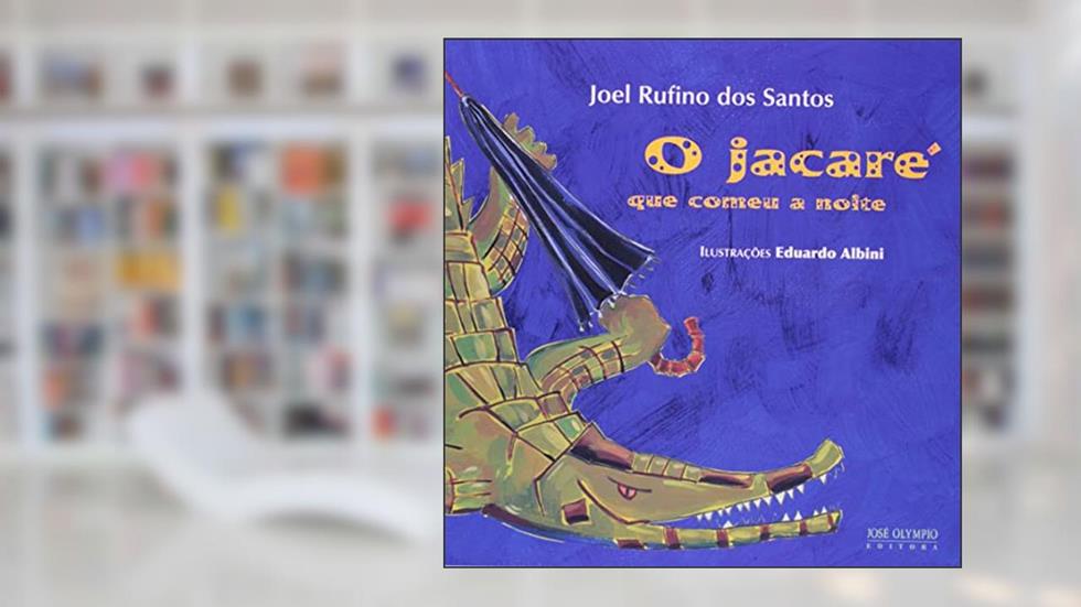 O jacaré que comeu a noite, do autor Joel Rufino dos Santos