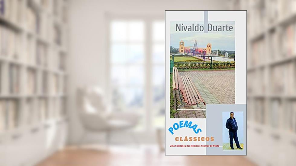 Poemas clássicos, do autor Nivaldo Duarte