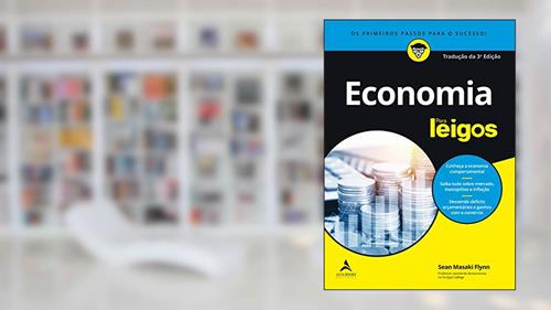Capa de Economia Para Leigos: Tradução da 3ª edição, do autor Sean Masaki Flynn