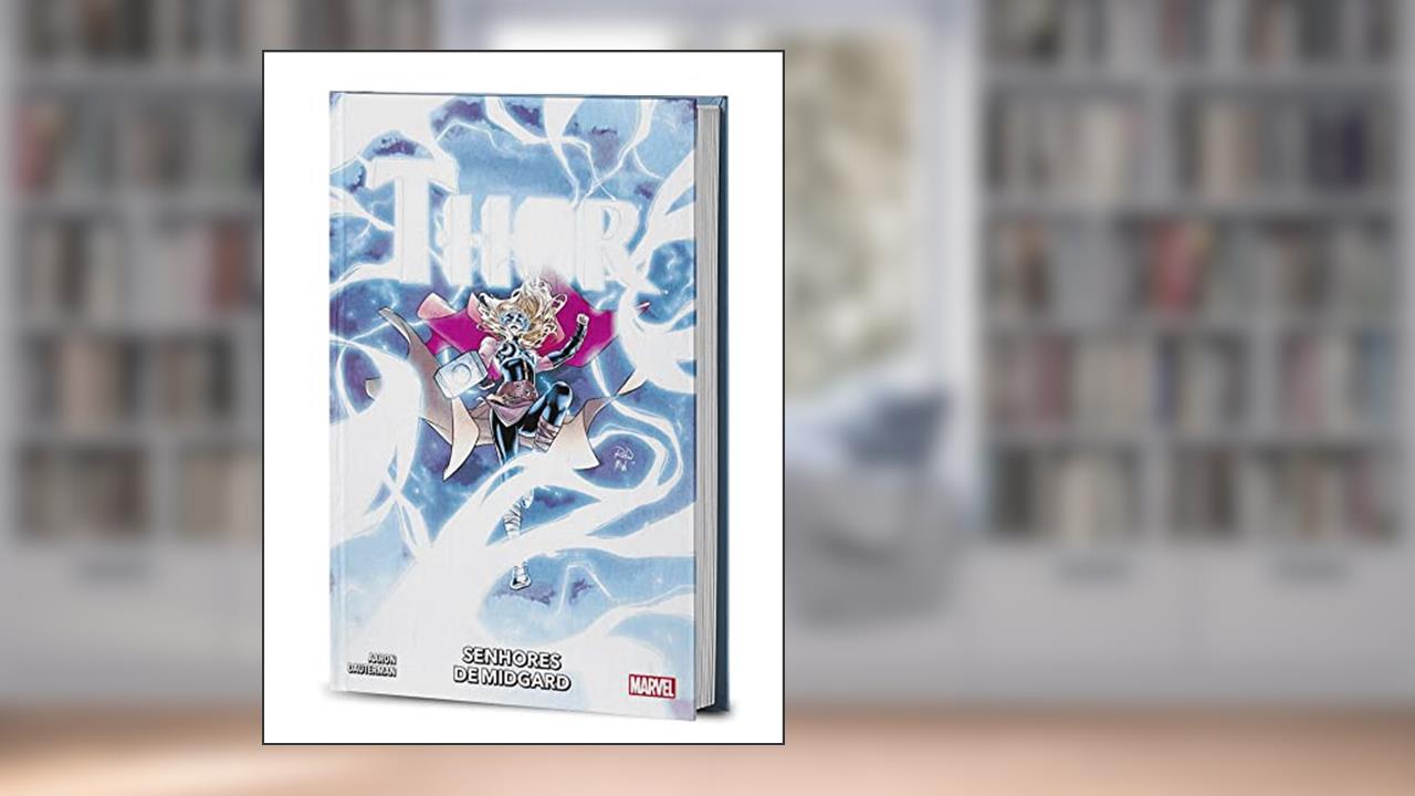 Thor Vol. 3: Senhores de Midgard: Nova Marvel Deluxe, do autor Jason Aaron
