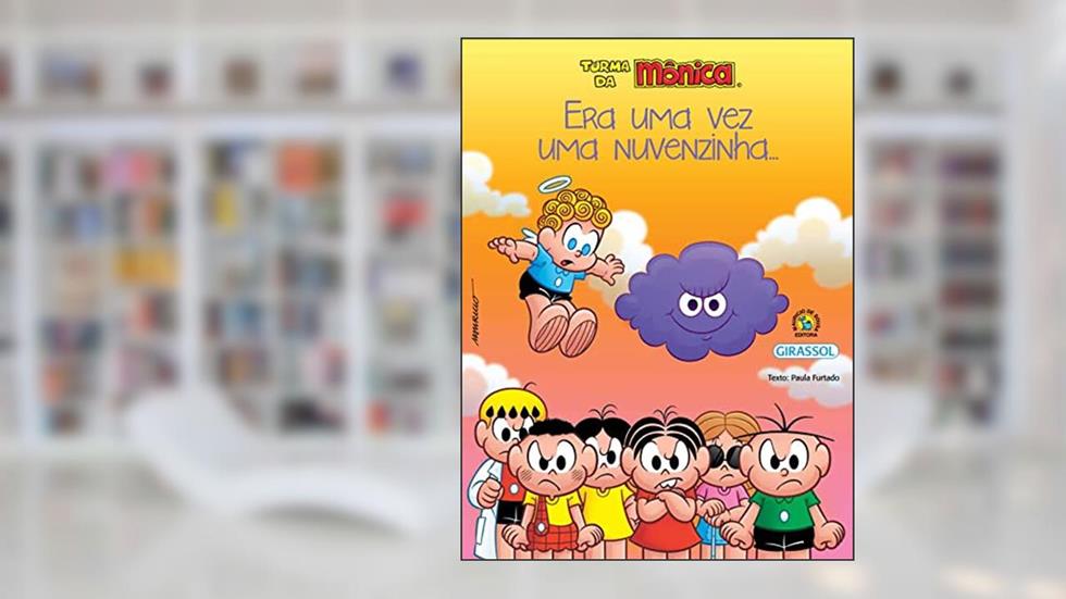 Turma da Mônica - Amor-perfeito - Era uma vez uma nuvenzinha..., do autor Paula Furtado