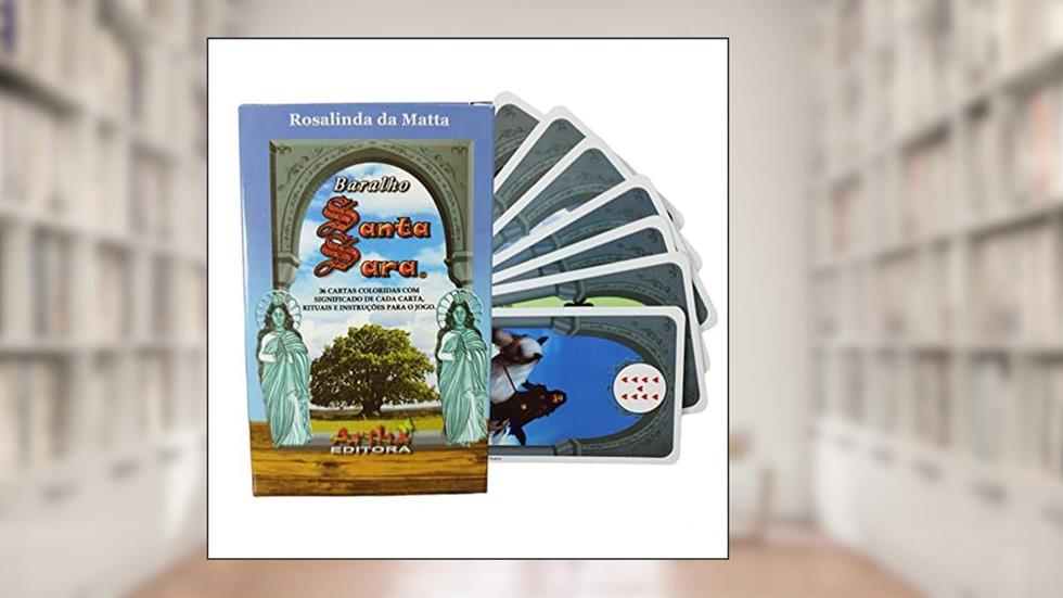 Santa Sara - Baralho com 36 Cartas, do autor Rosalinda Da Matta