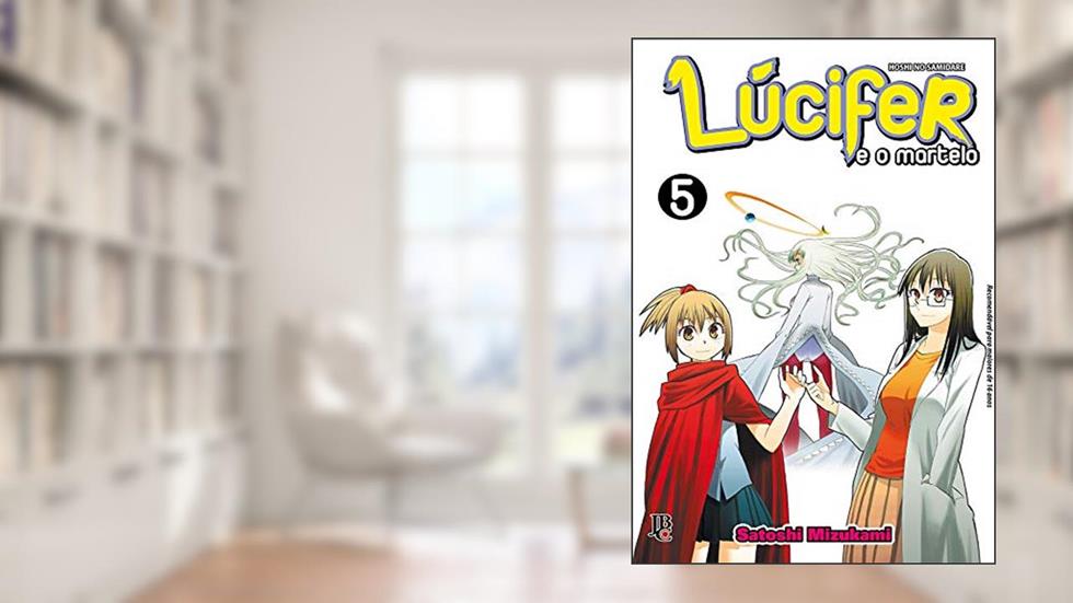Lúcifer e o Martelo - Vol. 5, do autor Satoshi Mizukami