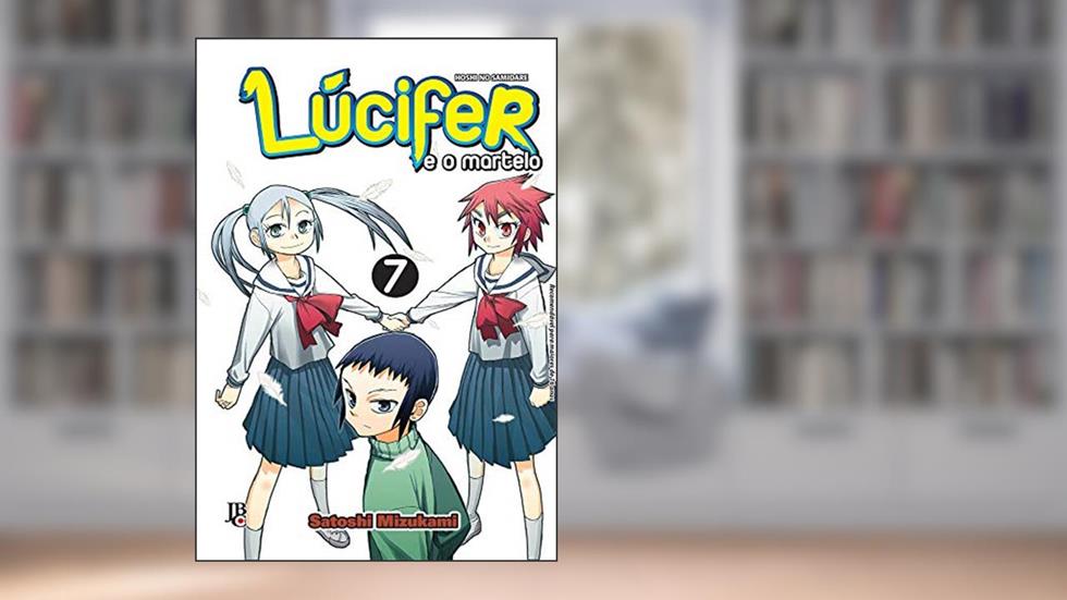 Lúcifer e o Martelo - Vol. 7, do autor Satoshi Mizukami