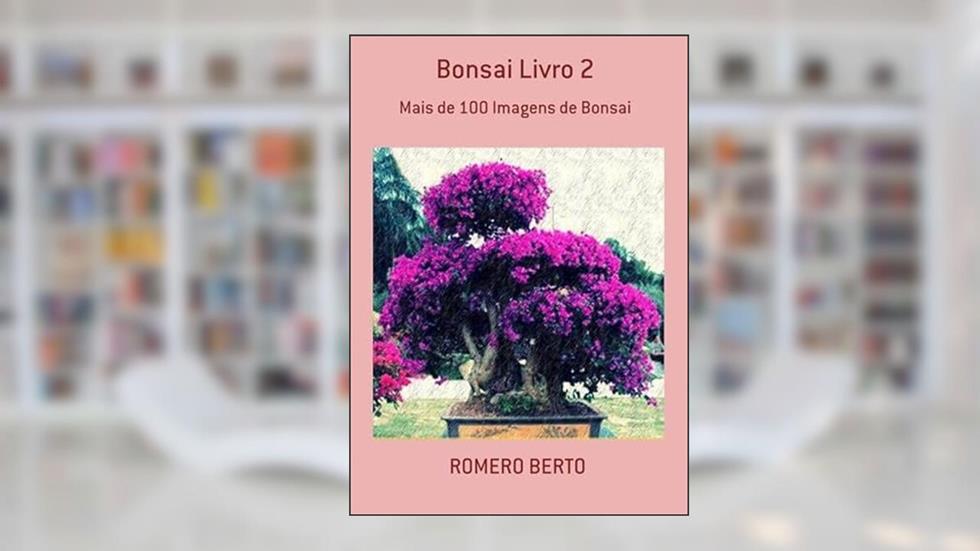 Bonsai Livro 2, do autor Romero Berto