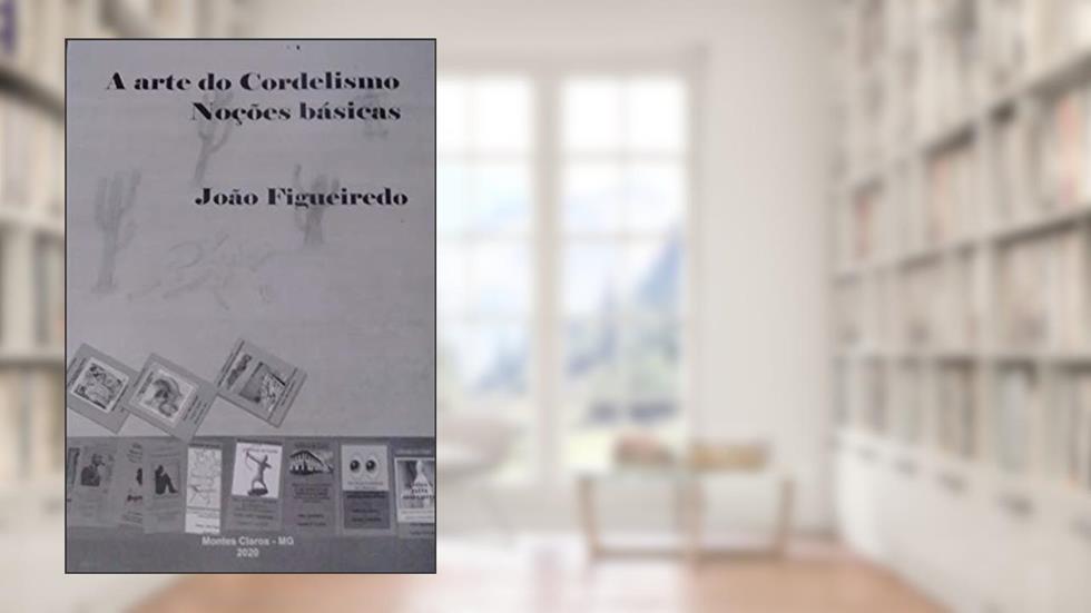 A arte do Cordelismo: Noções básicas, do autor João Figueiredo