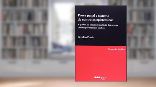 Capa de Prova Penal e Sistemas de Controles Epistêmicos, do autor Geraldo Prado