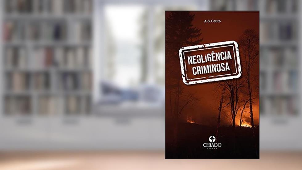 Negligência criminosa, do autor A.S. Couto
