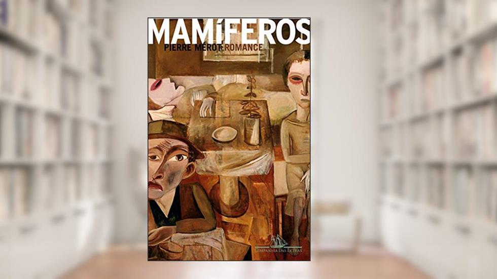 Mamíferos, do autor Pierre Mérot
