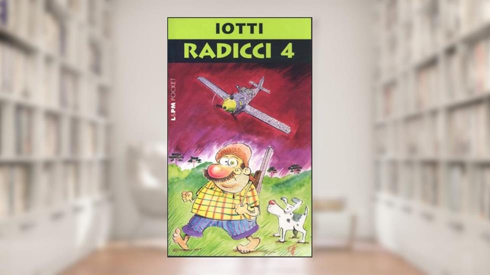 Radicci 4, do autor Iotti