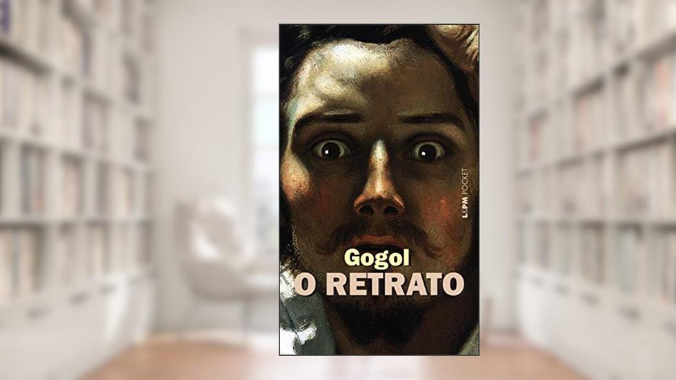 O Retrato, do autor Nicolai Gogol