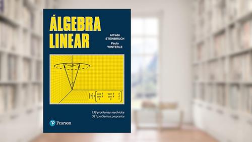 Capa de Álgebra Linear, do autor Alfredo Steinbruch; Paulo Winterle